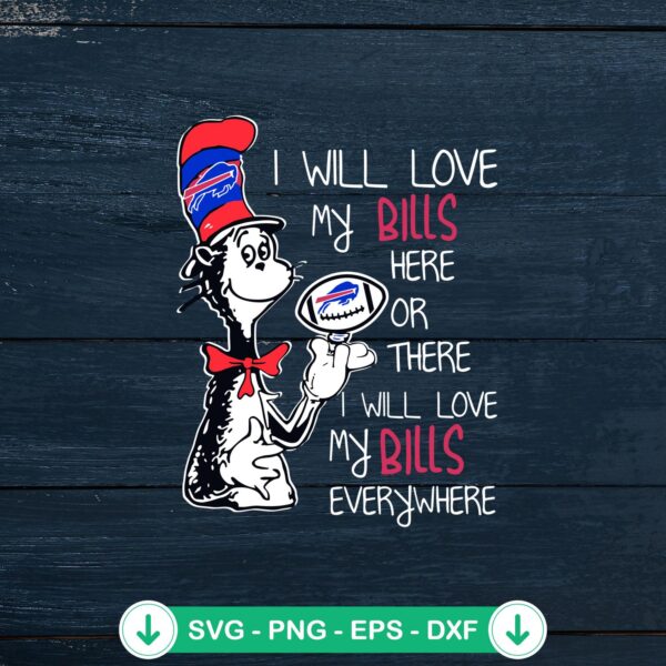 I Will Love My Bills SVG file, Buffalo Bills cutting file
