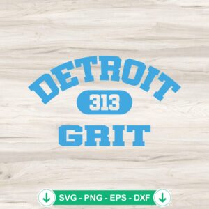 Detroit Grit SVG file for Cricut and cutting machine