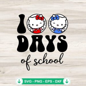 Hello Kitty 100 days of school svg file for cricut