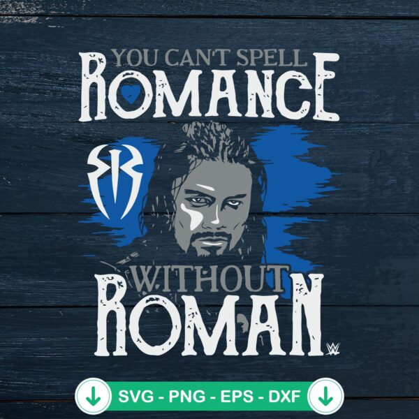 Roman Reigns funny quotes svg file for Cricut cutting machine