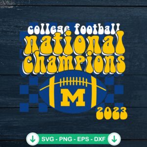 Michigan Wolverines national champions svg file for cricut