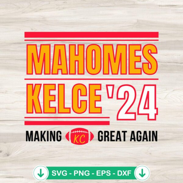 Mahomes Kelce 24 SVG file for Kansas City Chiefs football