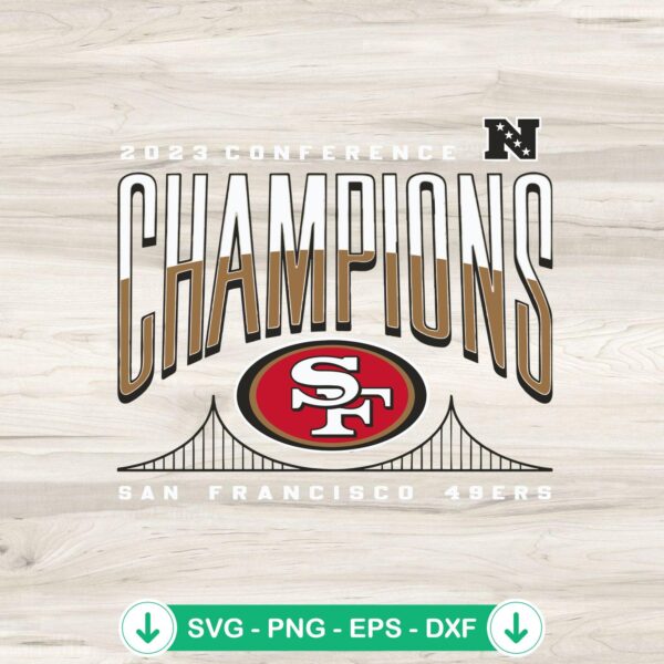 2023 NFC Conference Champions San Francisco 49ers svg file, cricut svg cutting file