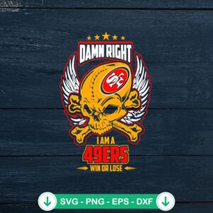 49ers Win Or Lose Skull SVG file, cricut svg cutting file