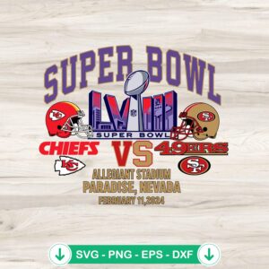 Super Bowl LVIII Chiefs Vs 49ers svg file for Cricut cutting machine