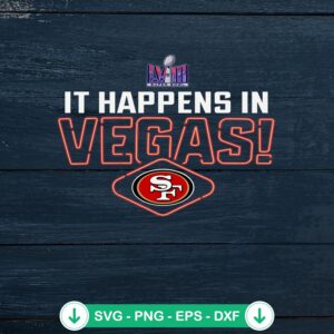 49ers Super Bowl LVIII SVG file for cricut cutting