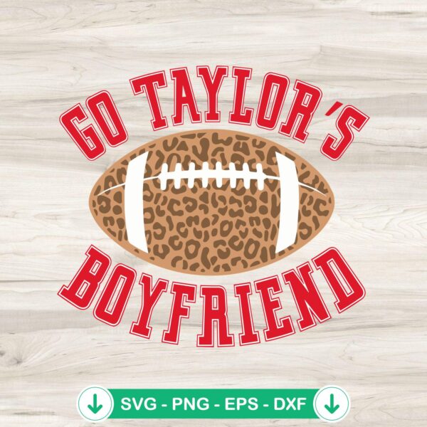 Go Taylors Boyfriend 87 KC Chiefs SVG file for Cricut