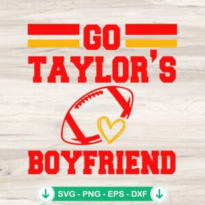 Go Taylor's Boyfriend 87 SVG file for Kansas City Chiefs cut file