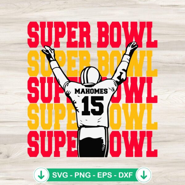 Super Bowl Mahomes 15 SVG file for Cricut and cutting machine