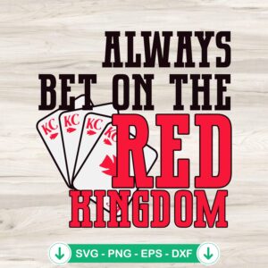 Always Bet On The Red Kingdom svg file for Cricut and cutting machine