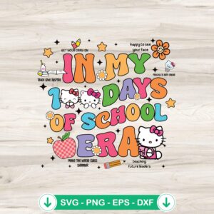 Hello Kitty In My 100 Days Of School SVG file for cricut cutting machine