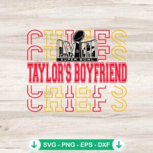 KC Chiefs Taylor's Boyfriend SVG file for Cricut