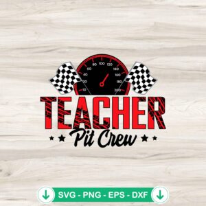 Teacher Pit Crew SVG file for Cricut, cutting file