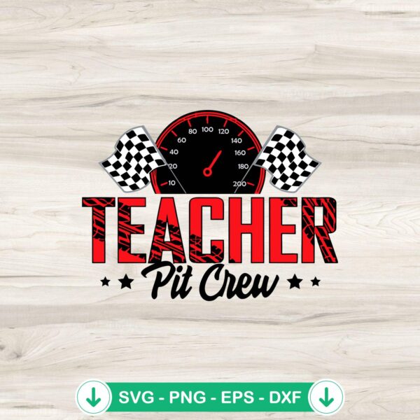 Teacher Pit Crew SVG file for Cricut, cutting file