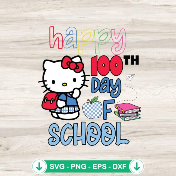 Cute Hello Kitty 100 Days Of School SVG file for Cricut