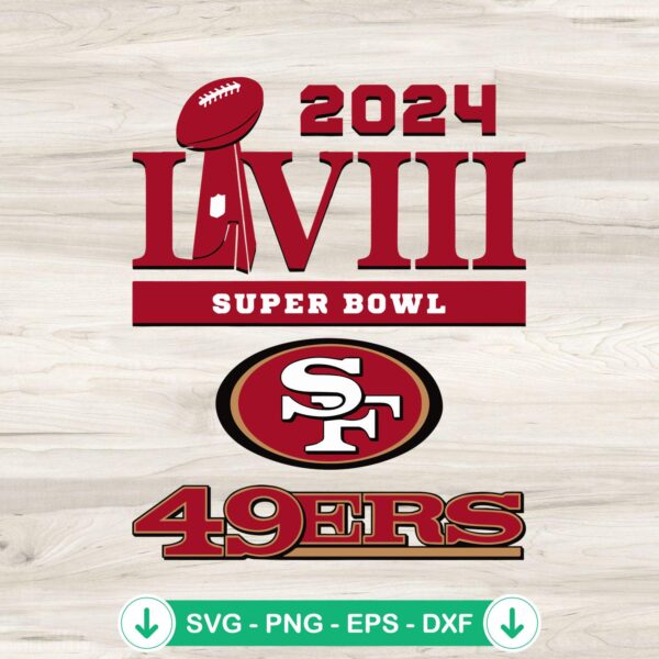 2024 Super Bowl LVIII 49ers SVG file, San Francisco football cutting file