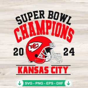 Super Bowl Champions 2024 Kansas City SVG file for Cricut