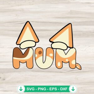 Bingo Mum SVG file for Cricut cutting machine compatible