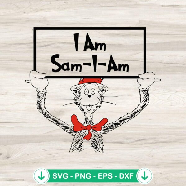 I Am Sam I Am Dr Seuss SVG file, cricut cut file