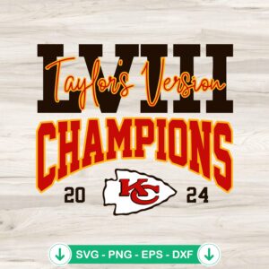 LVIII Super Bowl Champions Taylor Version SVG file for Cricut