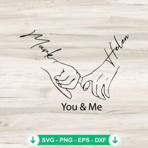 You And Me SVG file, couple holding hands cricut svg cut file