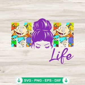 Rugrats Mom Life SVG file for cutting machines and DIY crafts