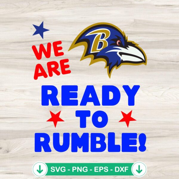 We Are Ready To Rumble Baltimore SVG file for Cricut