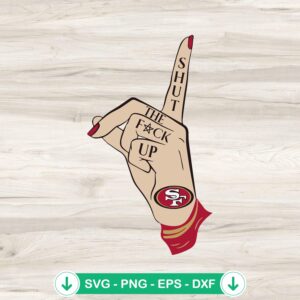 Shut The Fuck Up San Francisco SVG file for Cricut cutting machine