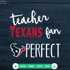 Teacher And Texans Fan SVG file for Cricut cutting machine