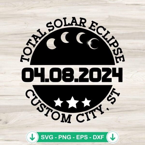 Total Solar Eclipse April 8th 2024 SVG file for cutting machines