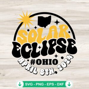 Solar Eclipse April 8th Ohio SVG file for cricut cutting machine