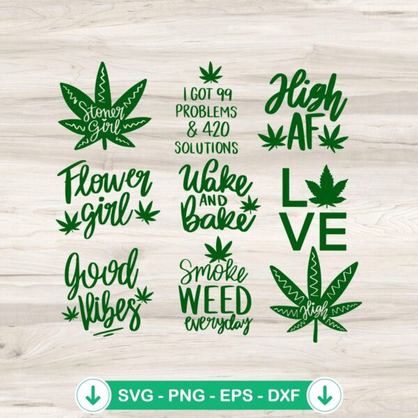 Girly Weed SVG bundle - Cricut SVG cut file for 420 designs