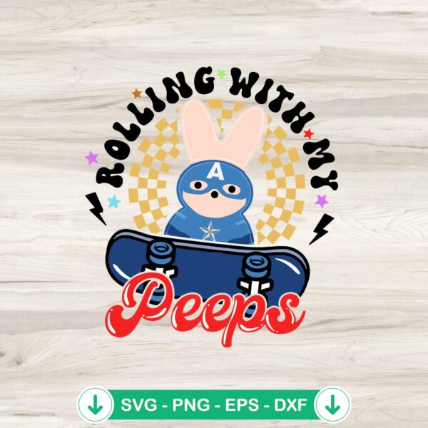 Rolling With My Peeps Captain America SVG file for cutting