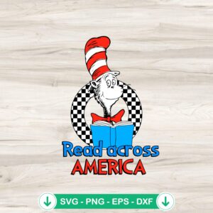 Dr Seuss Read Across America SVG file for Cricut cut file