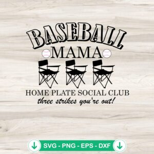 Baseball Mama Home Plate Social Club SVG file for cricut