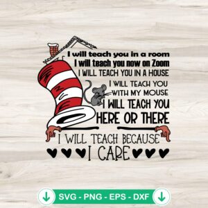 Dr Seuss quotes svg file for I Will Teach You In A Room design