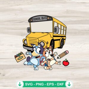 Bluey and Bingo Back to School SVG file for cutting