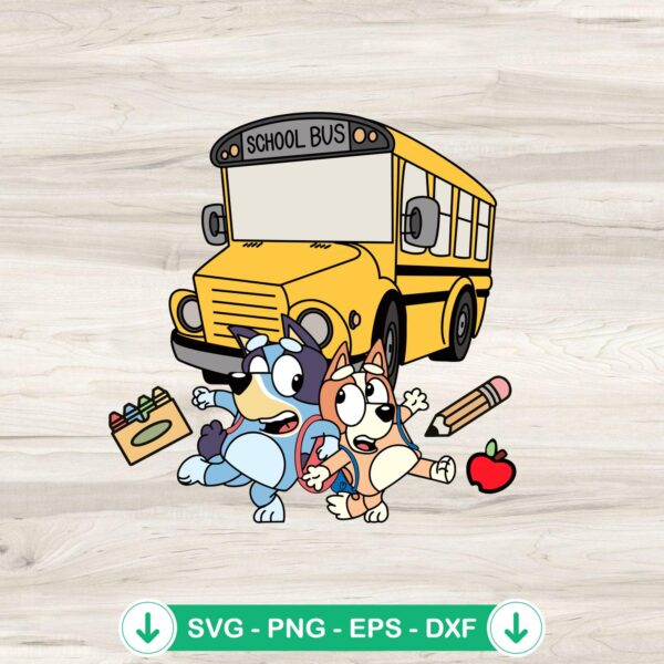 Bluey and Bingo Back to School SVG file for cutting
