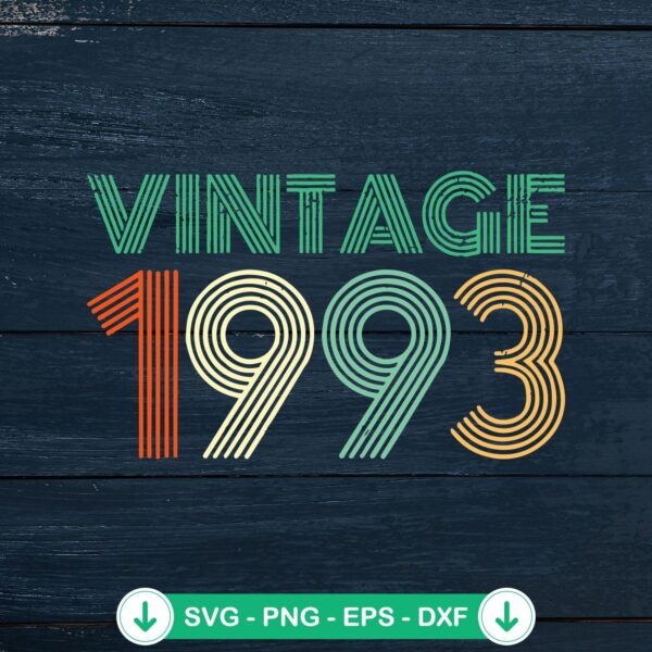Vintage 1993 Birthday SVG file, cricut svg cutting file