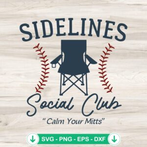 Sidelines Social Club SVG file for cricut svg and cutting file