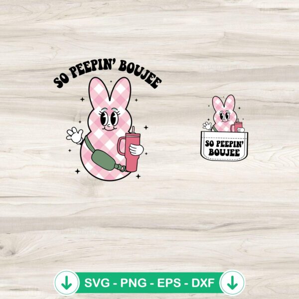 So Peepin Boujee svg file for Cricut cut files Easter theme