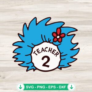 Teacher Thing Two SVG file for Cricut and cutting machines