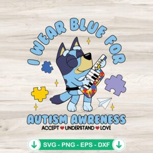 Bluey Heeler Autism Awareness SVG file for Cricut cutting machine