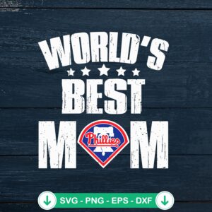 Philadelphia Phillies Best Mom SVG file, cricut cut file