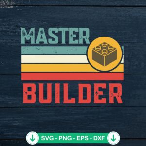 Master Builder svg file for building blocks cricut svg cut file
