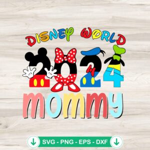 Mommy Disney World 2024 SVG file for Cricut, featuring Mickey, Minnie, Pluto, and Goofy