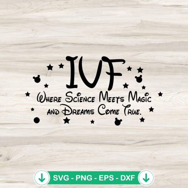 IVF Dreams come True svg file for cricut cutting machine