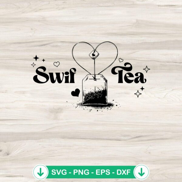Taylor Swift Swiftea SVG file for Cricut cutting machine