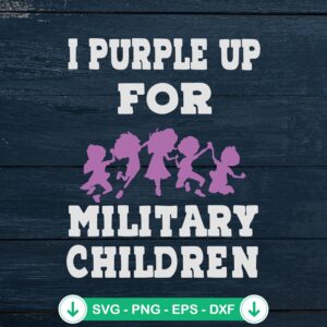 I Purple Up For Military Children svg file, cricut svg cut file