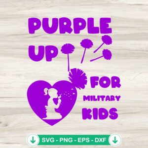 Purple Up For Military Kids SVG file, cutting file for Cricut